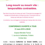 Conférence : Long mourir ou mourir vite : temporalités contrastées